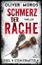 [Edel & Stein 09] • Schmerz der Rache